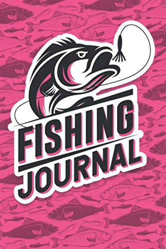 Fishing Journal: Fishing Log Book To Journal All Your Big Catches! 6x9 101 Page Fishing Logbook Filled With Everything You Need When On Your Next Fishing Trip.