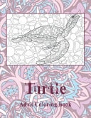Turtle - Adult Coloring Book