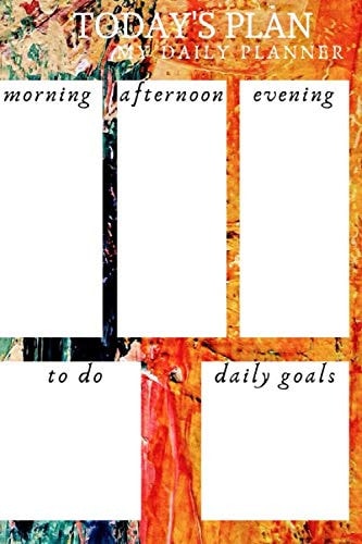 today's plan/my daily planner/ morinig/afternoon/everning/to do/ daily goals: Plan your daily in 2020 for will help you to succeed faster, is to help ... goals easily with 30 pages & 6 * 9 inch