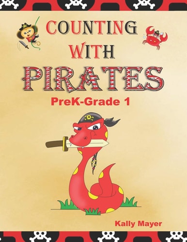 Counting With Pirates Learn to Count- PreK to Grade 1