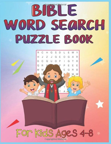 Bible Word Search Puzzle Book For Kids Ages 4-8: Puzzle Game With Inspirational Bible Verses for Kids | A Brain Testing Book