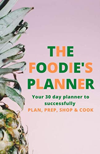 The Foodie's Planner