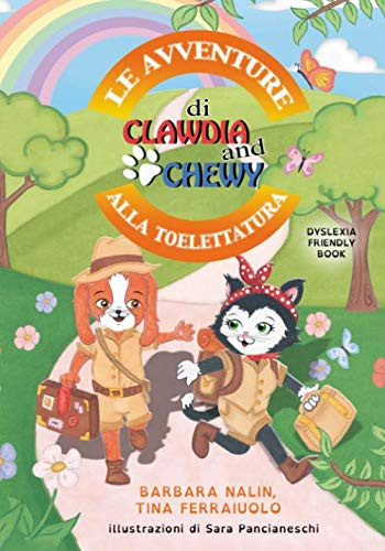 Le Avventure Di Clawdia and Chewy - Alla Toelettatura