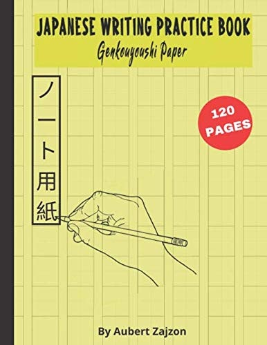 japanese writing practice book GENKOUYOUSHI PAPER: Large Japanese Kanji Practice Notebook,japanese practice book for kids,japanese character practice ... practice book,Large 8.5 x 11 inches.