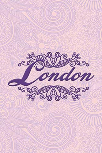 London Name- i'm London, nootbook: Ruled 6x9 - 100 pages Ruled writing journal lined. diary. notebook "London", a notebook. this notebook for ... name of "London" in the notebook cover.