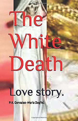 The White Death Love Story