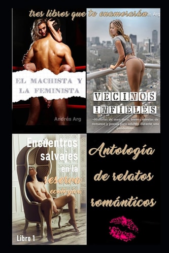 Antología de relatos románticos. tres libros que te enamorarán