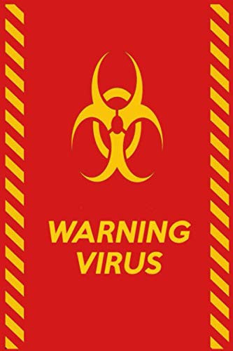 Warning Virus: A Dangerous Time Capsule Journal