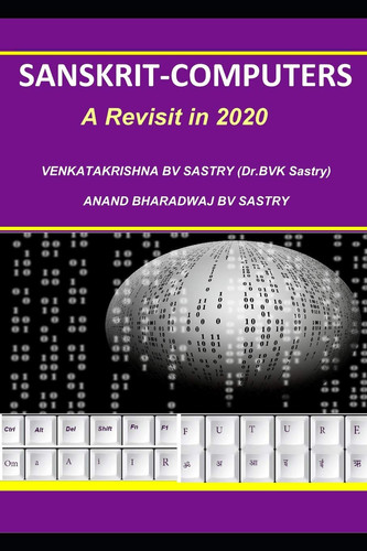Sanskrit-Computers A Revisit in 2020