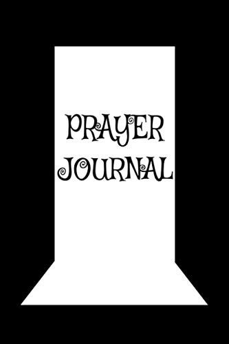 Prayer Journal: Daily Praying Journal, Praise & Thanks size 6 x 9 120 praying journal page, glossy finish