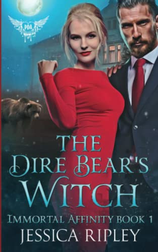 The Dire Bear’s Witch: Paranormal Dating Agency (Immortal Affinity)