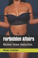 Forbidden Affairs Shameless Mother Inlaw