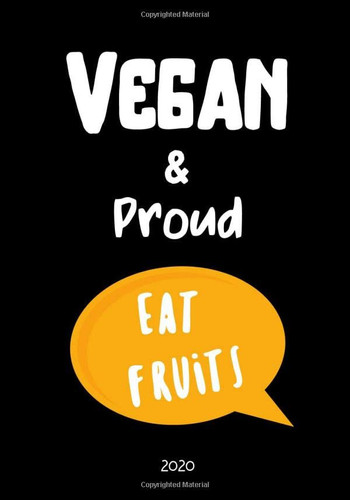 Vegan and Proud 2020 Blank Recipe Journal for Vegan Women; Wife,Mom,Girls,Teens : Lined Recipe Organizer -High-Quality- Collect All Your Favorite Special Recipes in Your Own Custom CookBook |Gift for Vegans Amateurs Cooks|