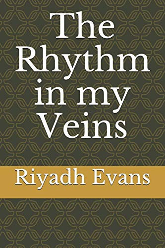 The Rhythm in My Veins