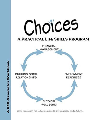 CHOICES: A Practical Life Skills Program
