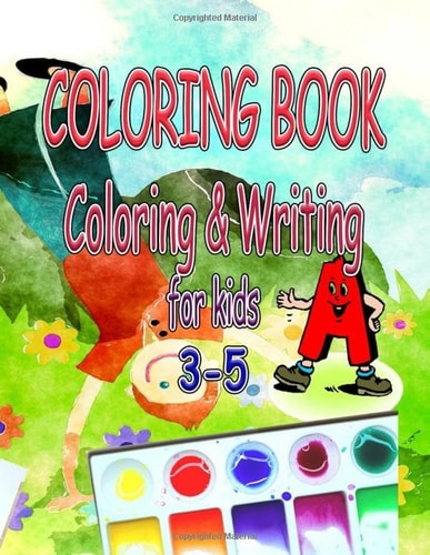 coloring book coloring & learning for kid 3-5: 8,5*11 inch 58 pages 21,59*27,94 cm