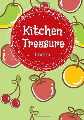 Kitchen Treasure CookBook: Family Cookbook Recipe Journal,A Blank Recipe Book to Write In Favorite Recipes and Meals, Recipe Keepsake Organizer | ... Cookbook | Gifts For My Granddaughter |