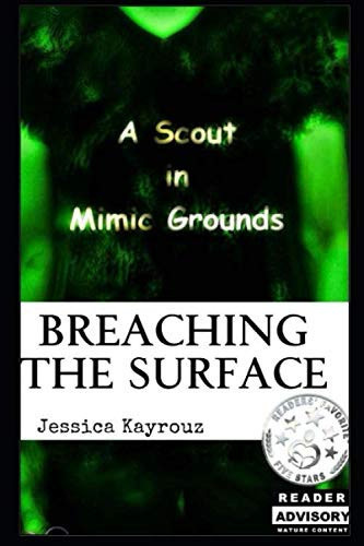 Breaching the Surface: A Scout in Mimic Grounds