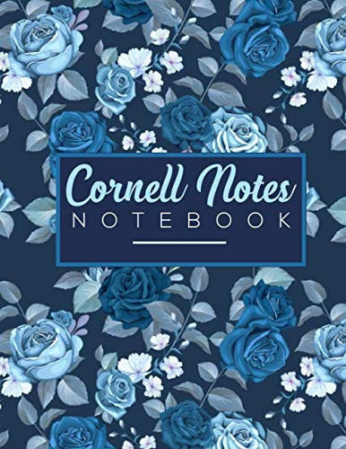 Cornell System Notes Notebook: Elegant Large College Ruled Notebook Note Taking Method For School and University Students - Classic Blue Roses