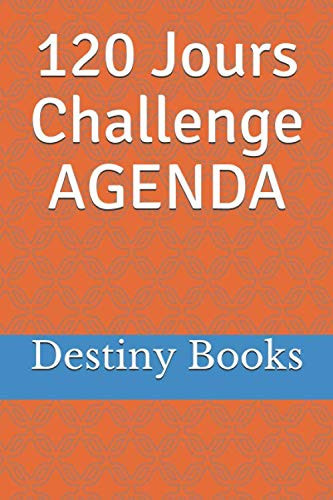 120 Jours Challenge Agenda