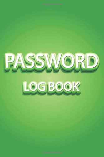Password Log Book Internet Password Keeper | 120 Pages, 6 X 9 In, Matte Finish | Nature Design