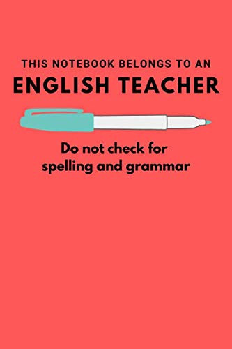 Notebook: English teacher journal wide ruled lined notebook for teachers