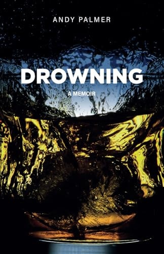 Drowning A Memoir