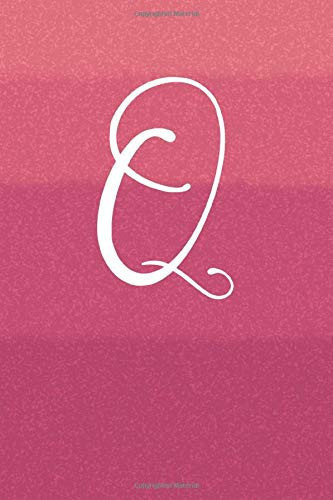 Q: Monogram Initial Q Lined Notebook with Cute Modern Artistic Cover Note Book Journal for Girls & Women