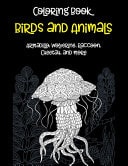 Birds and Animals - Coloring Book - Armadillo, Wolverine, Raccoon, Cheetah, and More