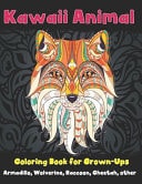 Kawaii Animal - Coloring Book for Grown-Ups - Armadillo, Wolverine, Raccoon, Cheetah, Other