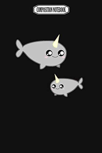 Composition Notebook: Chibi Narwhals Avenging Pens Party Plates Slippers Crystal Fingerlings Narwhal Notebook Journal Notebook Blank Lined Ruled 6x9 100 Pages