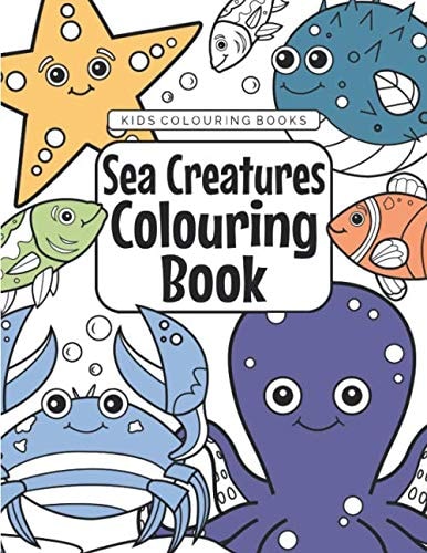 Kids Colouring Books Sea Creatures Colouring Book For Kids Aged 3-8