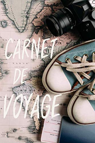 Carnet de voyage: Ce journal de voyage à remplir est idéal pour les voyageurs qui aiment noter leurs aventures, cahier de notes délicatement ligné et ... sur chaque page | 111 pages (French Edition)