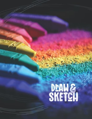 Drawing & Sketch Pad - Crayons Design: Pads Ideal for Adults, Teens and Kids, Boys and Girls, from Toddler and Under 5, to Children Ages 6-8 and 9-12 (Art Supplies Under 5 Dollars)