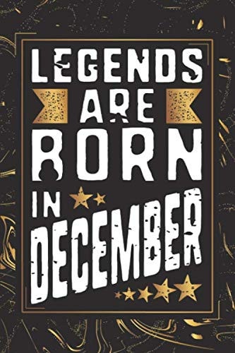 Legends Are Born In December Notebook, Password Keeper & Address Logbook: All 3 in 1 Funny Multi-purpose Journal With Blank Lined, Password and ... Makes a Perfect Birthday Gifts For Men.