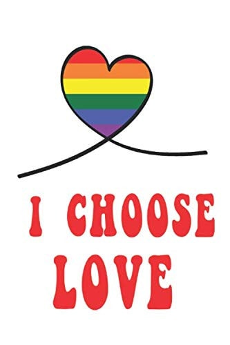 I choose love