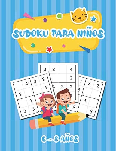 Sudoku para niños 6 - 8 años: 320 cuadrículas 4x4 de nivel fácil a difícil con soluciones (Spanish Edition)