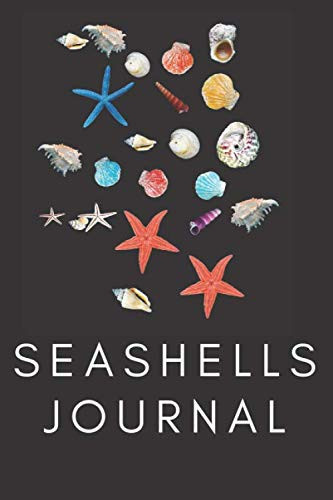 Seashells Journal To Write In / Travel Journal for Beach / Vacation Journal / Journal For Men / Journal For Women / Journal For Kids To Write in / ... Journal): Lined Writing Notebook, 120 Pages