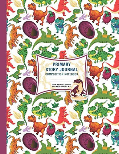 Primary Story Journal | Composition Notebook | Draw and Write Journal for Kids Grades K-2 Vol-09. Perfect Gift Fort Kids to Express Their Thoughts and Feelings | with Story Space and Dotted Mid Line | T-Rex Theme Design on Each Page
