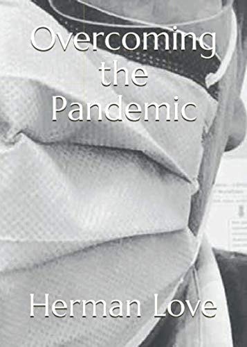 Overcoming the Pandemic