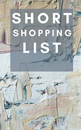 Short Shopping List - SSL notebook: Shopping list notebook - 70 Pages - Size (5 x 8 inches)