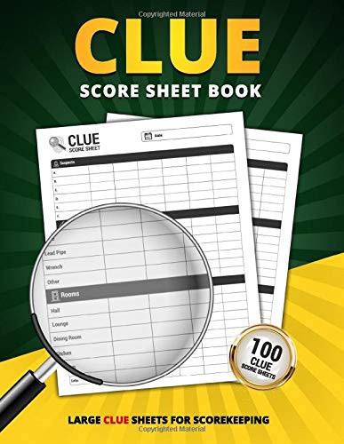 Clue Score Sheet Book 100 Large Score Sheets for Scorekeeping | Personal Clue Game Score Keeping Book