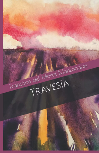 Travesía (con Testo Originale Spagnolo a Fronte)