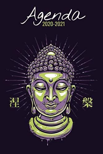 Agenda 2020 - 2021: Agenda semainier, Format A5 | Pour les étudiants, professionnels et particuliers | Calendrier, liste de contacts, ... | 140 pages ... 2021 | Thème Zen, Buddha | (French Edition)