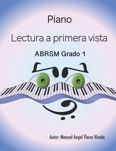 Piano. Lectura a primera vista. ABRSM Grado 1