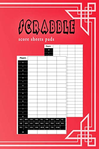 Scrabble score sheets pads: A must have score keeping book for all Scrabble players and lovers