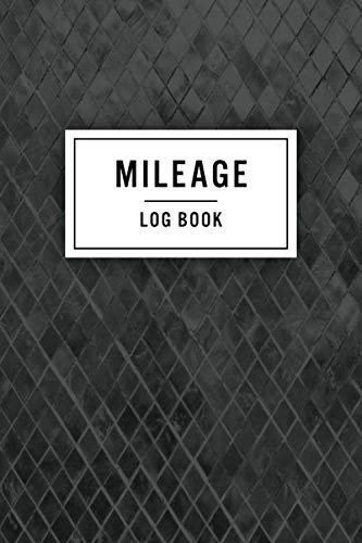 MILEAGE LOG BOOK: Automobile Drivers Log to Record Daily Business Trips (Justine S Cress)