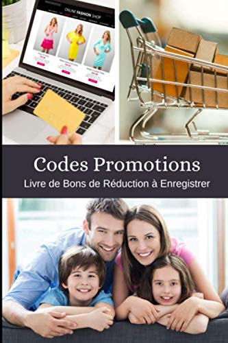 Codes Promotions: Livre de Bons de Réduction à Enregistrer (French Edition)