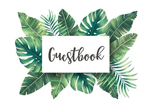 Wedding Guest Book: A modern tropical palm leaves wedding guest book with 108 pages for guests names and messages.