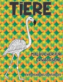Malbücher für Erwachsene - Entspannungsanfänger - Tiere